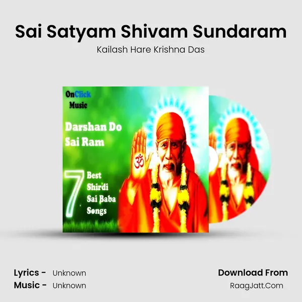 Sai Satyam Shivam Sundaram MP3 Song by Kailash Hare Krishna Das Cover