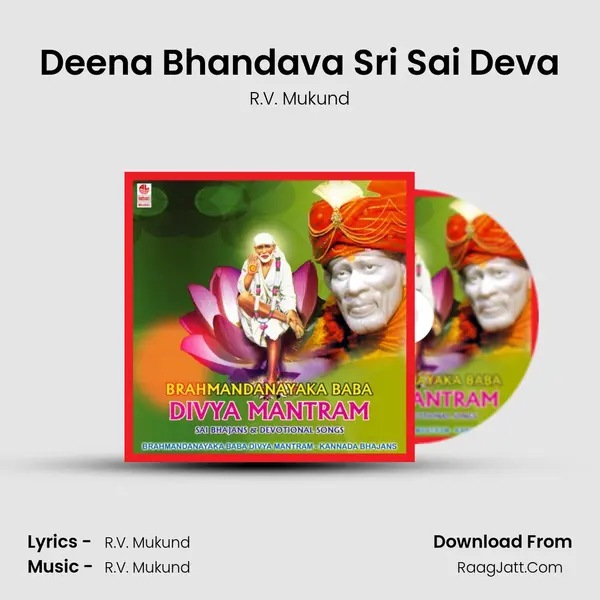 Deena Bhandava Sri Sai Deva MP3 Song by R.V. Mukund Cover