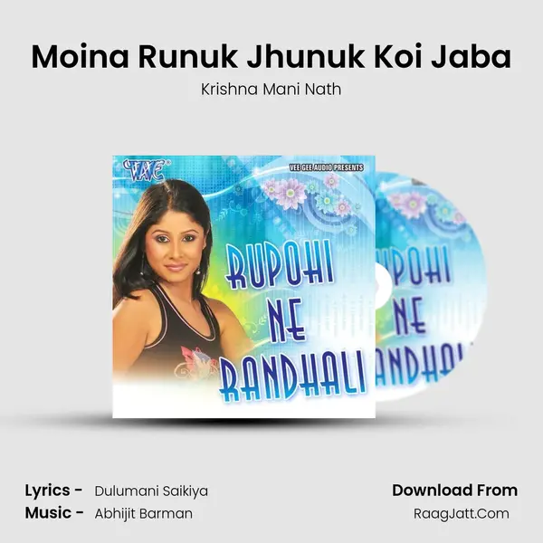 Moina Runuk Jhunuk Koi Jaba MP3 Song by Krishna Mani Nath Cover