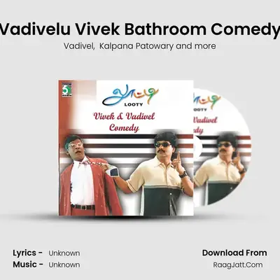 Vadivelu Vivek Bathroom Comedy MP3 Song by Vadivel Cover