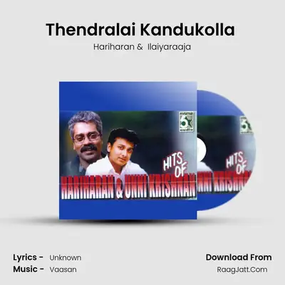 Thendralai Kandukolla (From "Nilave Mugam Kaattu") Cover