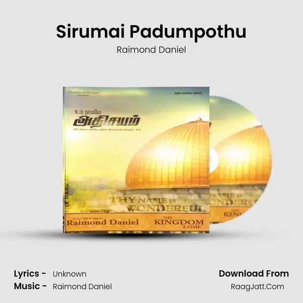 Sirumai Padumpothu MP3 Song by Raimond Daniel Cover