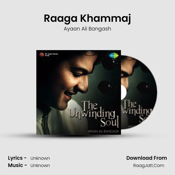 Raaga Khammaj MP3 Song by Ayaan Ali Bangash Cover