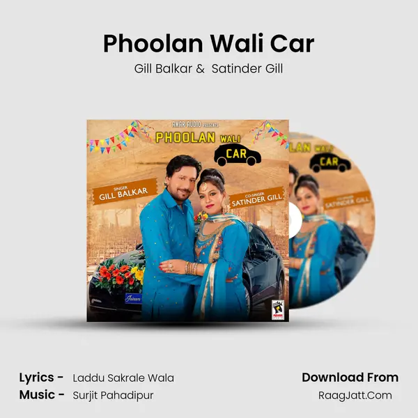 Phoolan Wali Car MP3 Song by Gill Balkar Cover