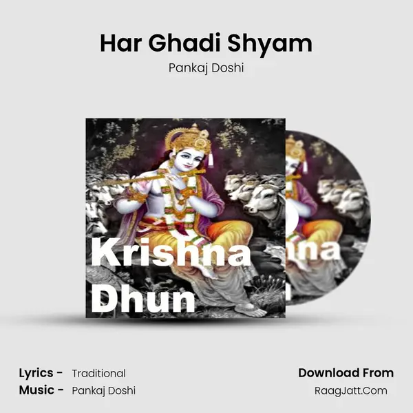 Har Ghadi Shyam MP3 Song by Pankaj Doshi Cover