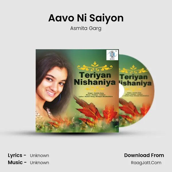 Aavo Ni Saiyon MP3 Song by Asmita Garg Cover