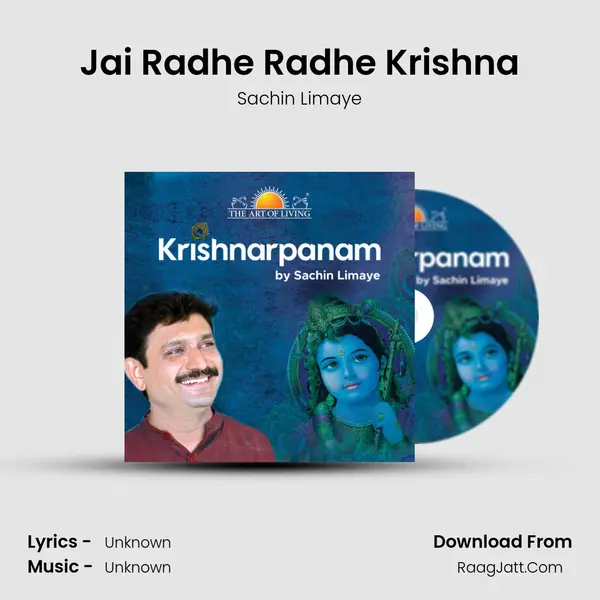 Jai Radhe Radhe Krishna MP3 Song by Sachin Limaye Cover