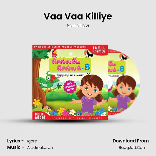 Vaa Vaa Killiye MP3 Song by Saindhavi Cover