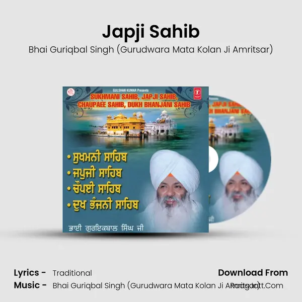 Japji Sahib MP3 Song by Bhai Guriqbal Singh (Gurudwara Mata Kolan Ji Amritsar) Cover