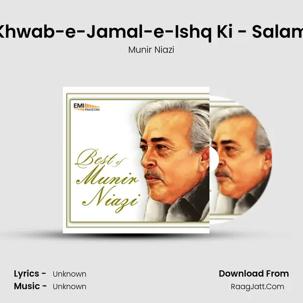 Khwab-e-Jamal-e-Ishq Ki - Salam MP3 Song by Munir Niazi Cover