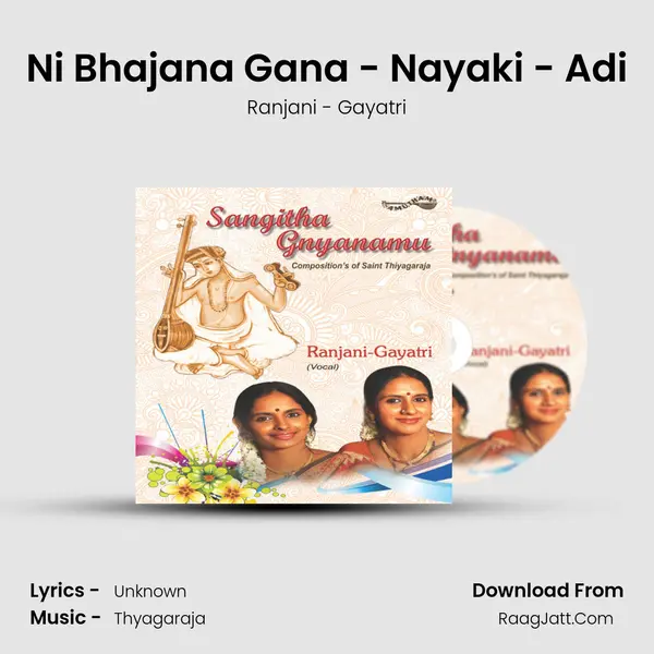 Ni Bhajana Gana - Nayaki - Adi MP3 Song by Ranjani - Gayatri Cover