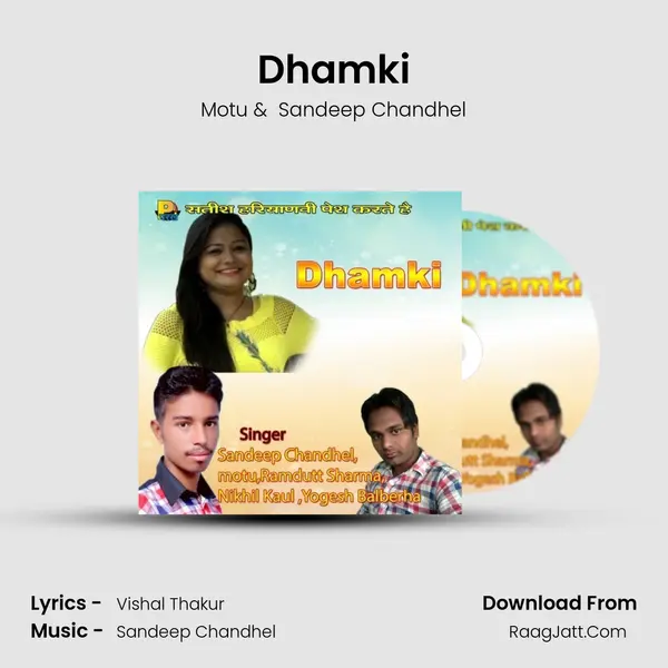 Dhamki MP3 Song by Motu Cover