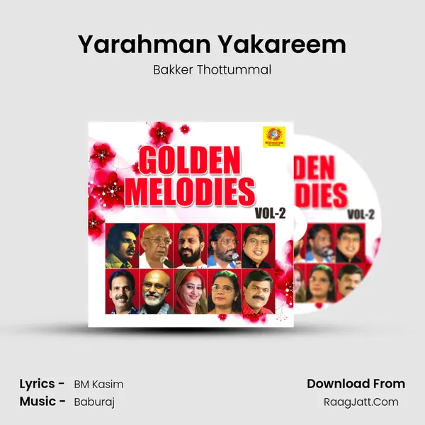 Yarahman Yakareem MP3 Song by Bakker Thottummal Cover