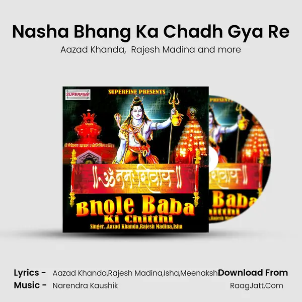 Nasha Bhang Ka Chadh Gya Re MP3 Song by Aazad Khanda Cover