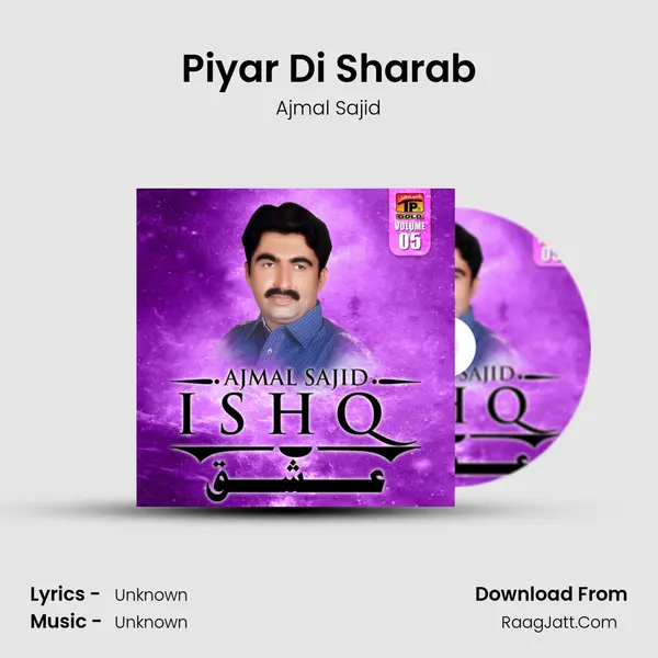 Piyar Di Sharab MP3 Song by Ajmal Sajid Cover