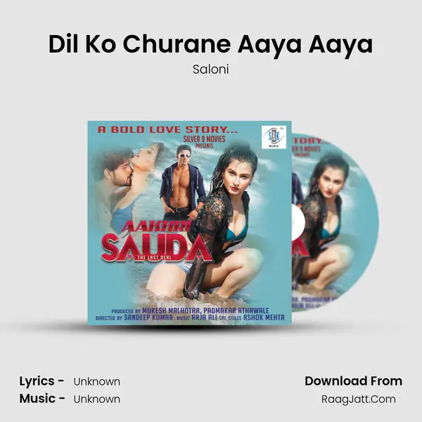 Dil Ko Churane Aaya Aaya MP3 Song by Saloni Cover