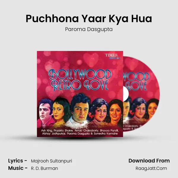 Puchhona Yaar Kya Hua MP3 Song by Paroma Dasgupta Cover