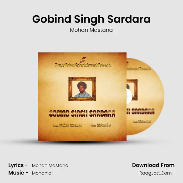 Gobind Singh Sardara - Mohan Mastana