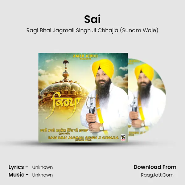 Sai MP3 Song by Ragi Bhai Jagmail Singh Ji Chhajla (Sunam Wale) Cover