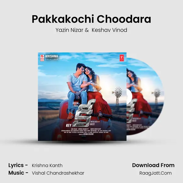 Pakkakochi Choodara MP3 Song by Yazin Nizar Cover