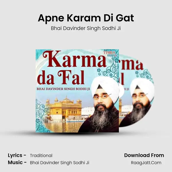 Karma Da Fal - Bhai Davinder Singh Sodhi Ji