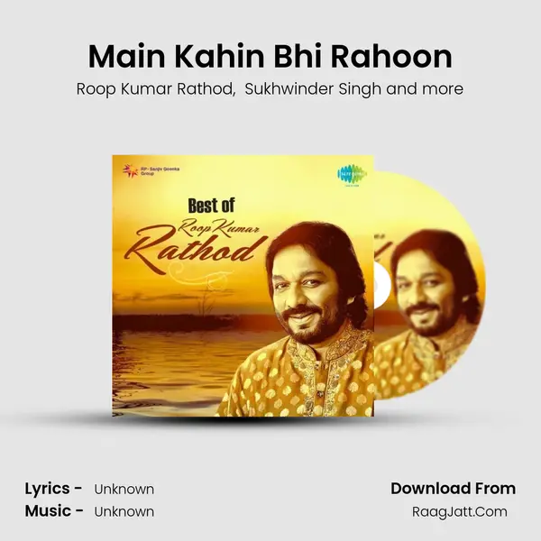 Main Kahin Bhi Rahoon Cover