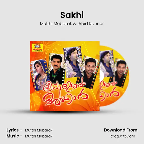 Sakhi MP3 Song by Mufthi Mubarak Cover