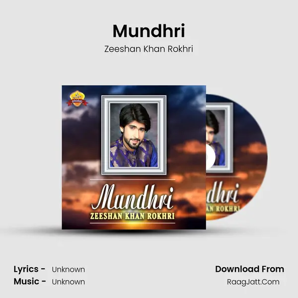 Mundhri MP3 Song by Zeeshan Khan Rokhri Cover