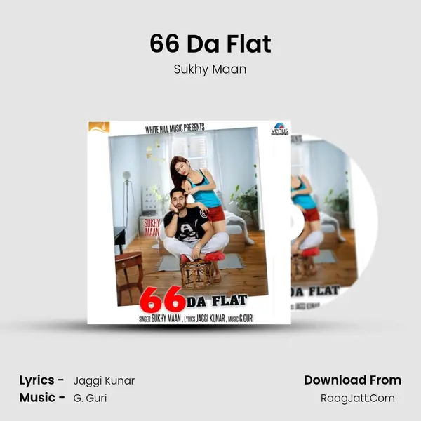 66 Da Flat MP3 Song by Sukhy Maan Cover