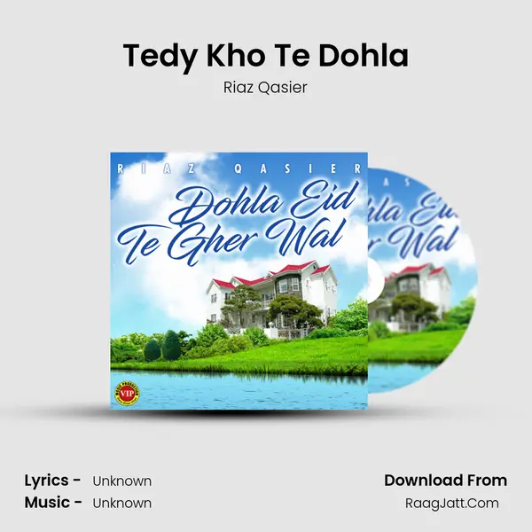 Tedy Kho Te Dohla MP3 Song by Riaz Qasier Cover