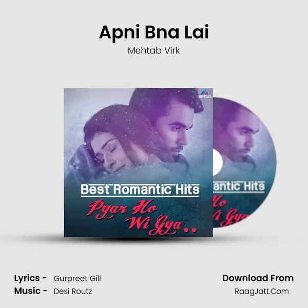 Apni Bna Lai MP3 Song by Mehtab Virk Cover