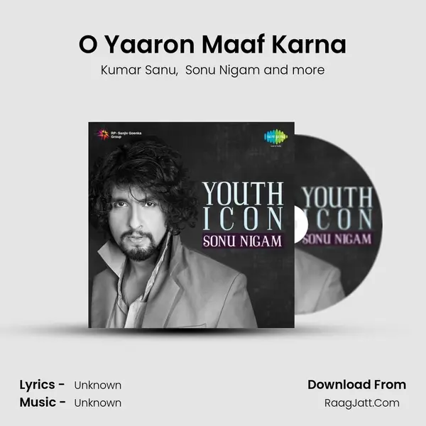 O Yaaron Maaf Karna MP3 Song by Kumar Sanu Cover