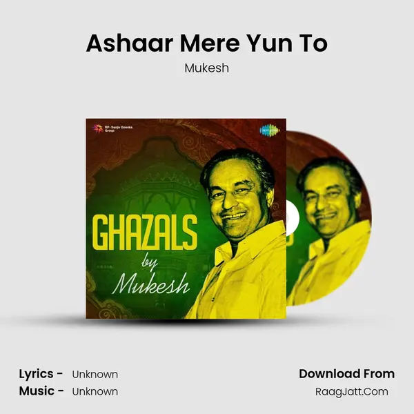 Ashaar Mere Yun To MP3 Song by Mukesh Cover
