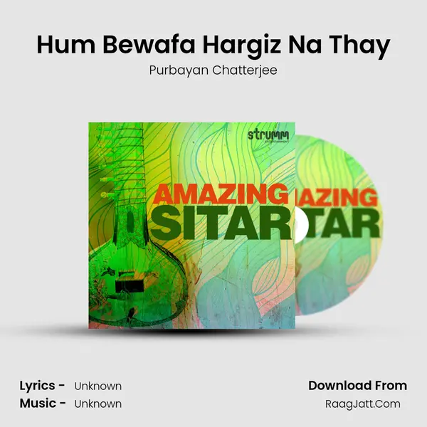 Hum Bewafa Hargiz Na Thay MP3 Song by Purbayan Chatterjee Cover