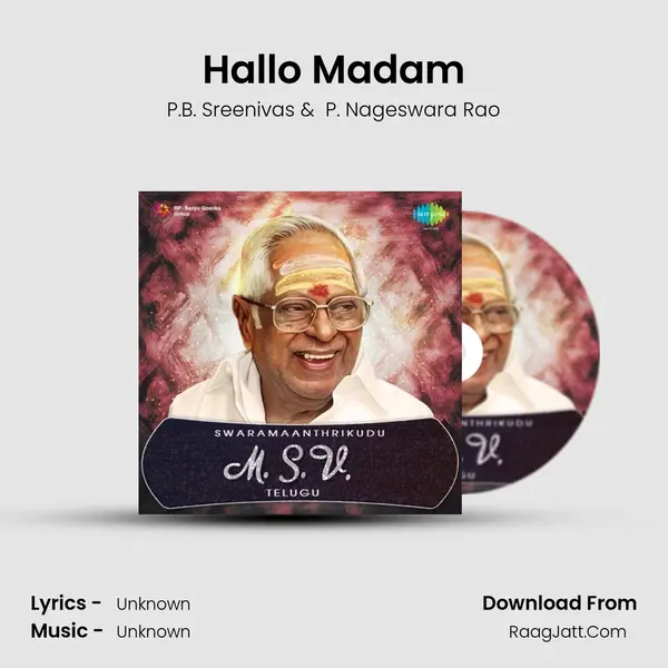 Hallo Madam MP3 Song by P.B. Sreenivas Cover