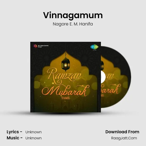 Vinnagamum MP3 Song by Nagore E. M. Hanifa Cover