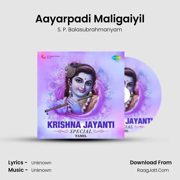 Aayarpadi Maligaiyil MP3 Song by S. P. Balasubrahmanyam Cover
