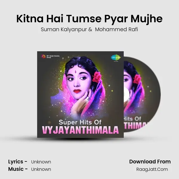 Kitna Hai Tumse Pyar Mujhe MP3 Song by Suman Kalyanpur Cover