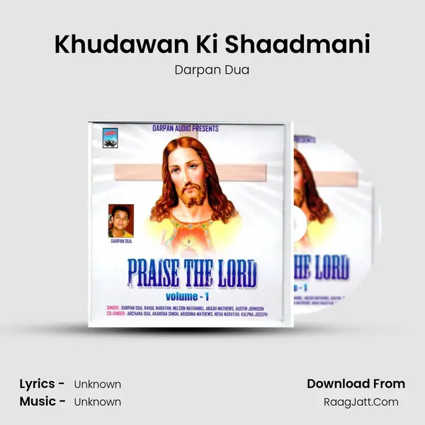 Khudawan Ki Shaadmani mp3 song