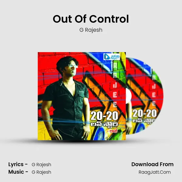 Out Of Control MP3 Song by G Rajesh Cover