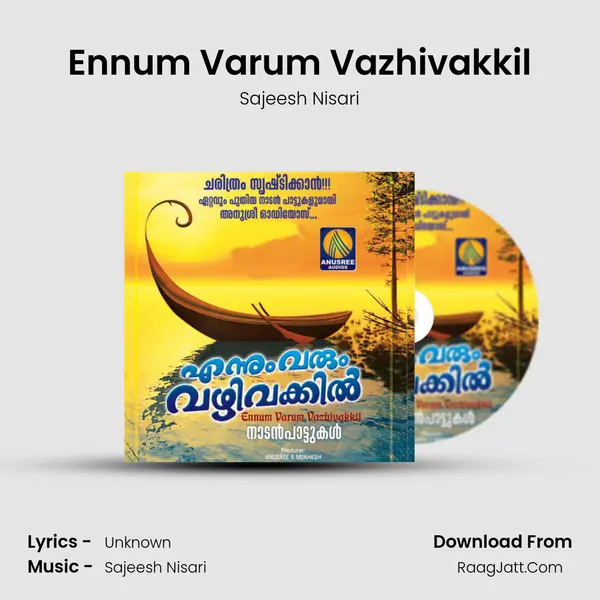 Ennum Varum Vazhivakkil MP3 Song by Sajeesh Nisari Cover