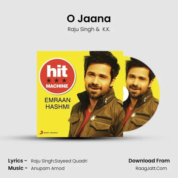 O Jaana MP3 Song by Raju Singh Cover
