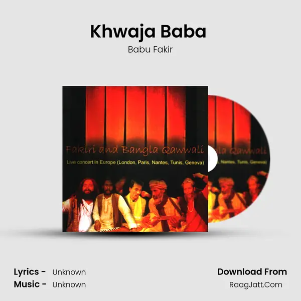 Khwaja Baba (Live) MP3 Song by Babu Fakir Cover