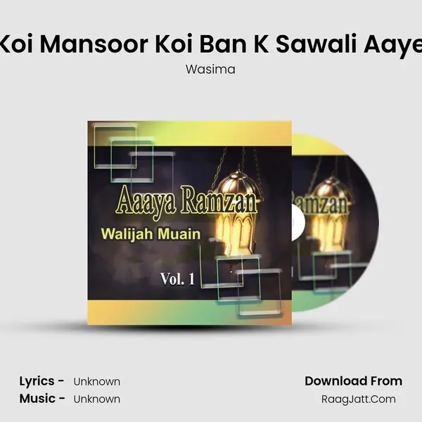 Koi Mansoor Koi Ban K Sawali Aaye MP3 Song by Wasima Cover