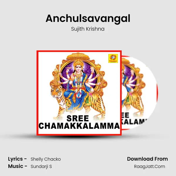 Anchulsavangal MP3 Song by Sujith Krishna Cover