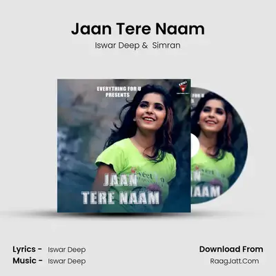 Jaan Tere Naam MP3 Song by Iswar Deep Cover