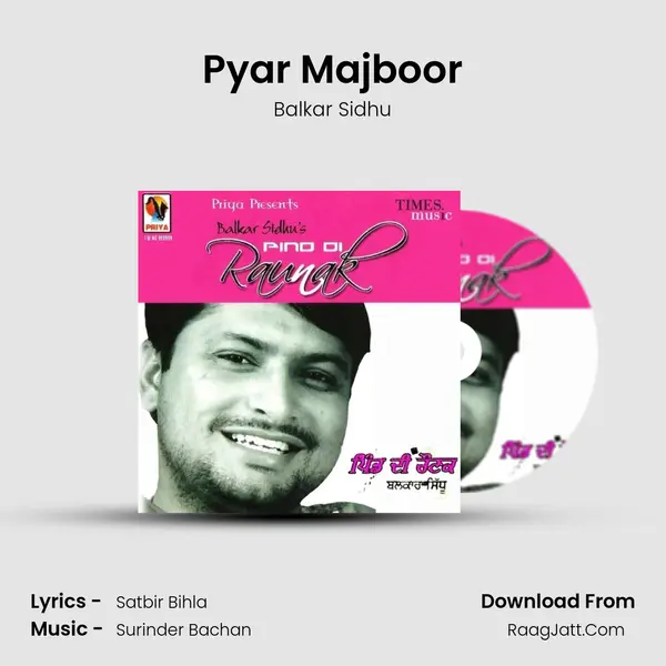 Pyar Majboor MP3 Song by Balkar Sidhu Cover