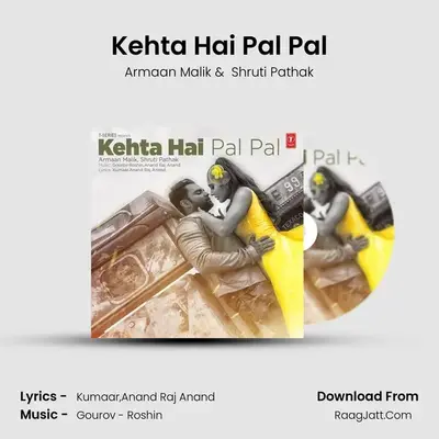 Kehta Hai Pal Pal - Armaan Malik