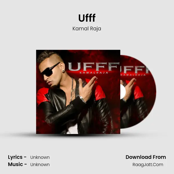 Ufff MP3 Song by Kamal Raja Cover