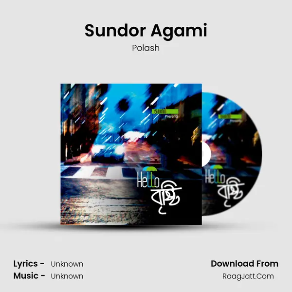 Sundor Agami MP3 Song by Polash Cover